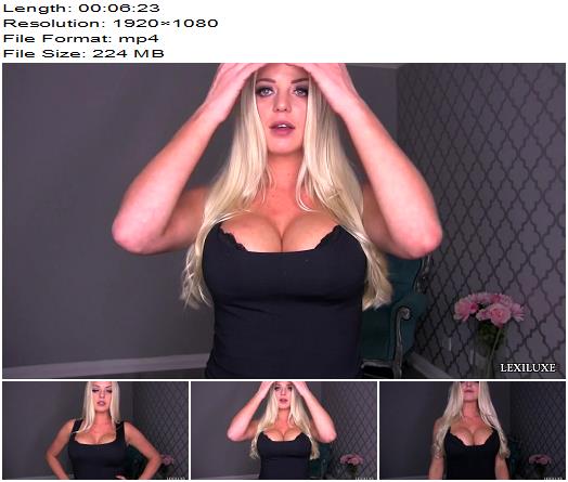 Lexi Luxe  PAYING ME IS YOUR SEX LIFE  Blackmail  Findom preview
