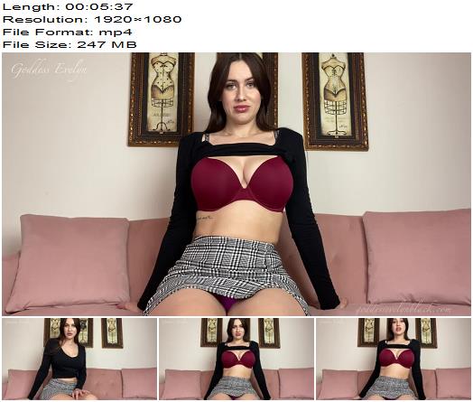 Goddess Evelyn  Youll Never Be My BF preview